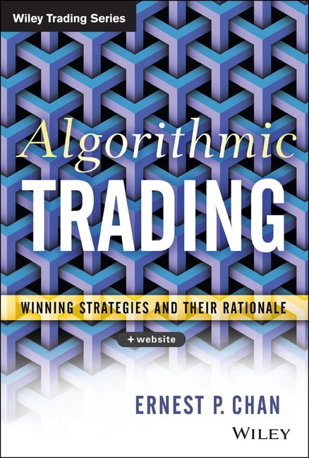 Algorithmic Trading by Ernie Chan - 9781118460146