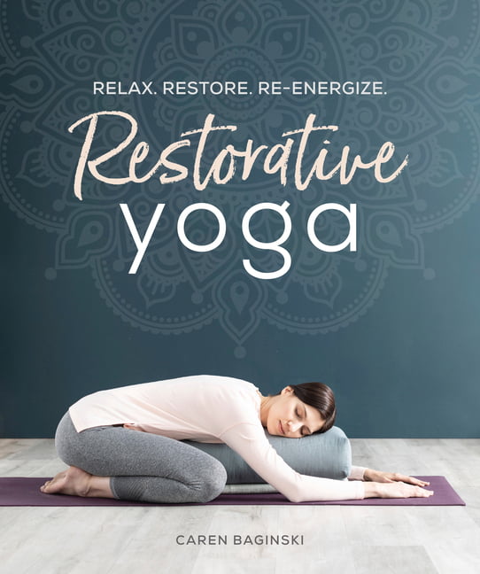 Restorative Yoga: Relax. Restore. Re-energize.,Restorative Yoga - Image 3