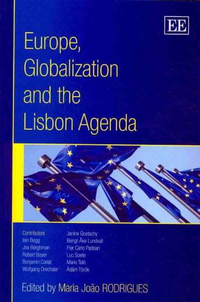 Europe, Globalization and the Lisbon Agenda Rodrigues Paperback Edward Elgar