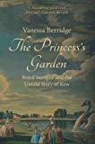 The Princess's Garden by Vanessa Berridge - 9781445660295