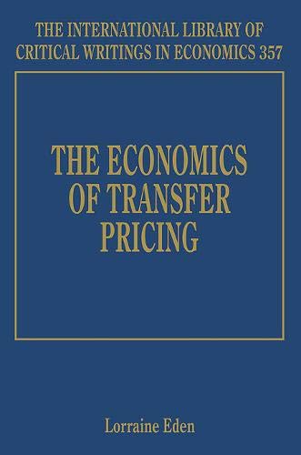 The Economics of Transfer Pricing Eden Hardback Edward Elgar 9781840648324