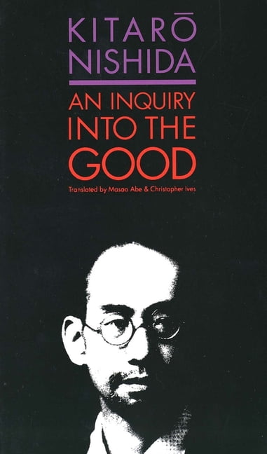 An Inquiry into the Good (Paper) by Kitaro Nishida (PB 1992) - Image 5