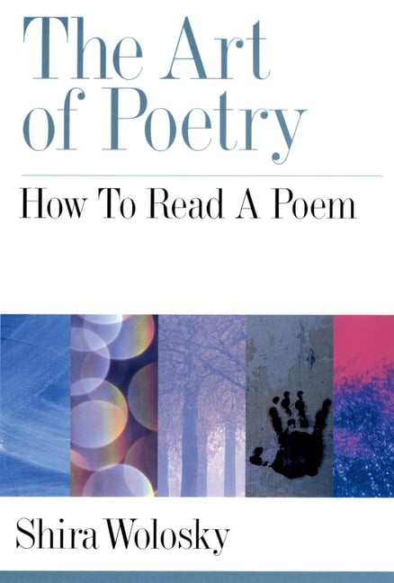 The Art of Poetry: How to Read a Poem-Shira Wolosky - Image 2