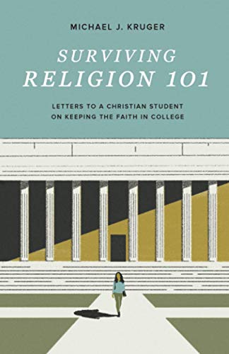 Surviving Religion 101 : Letters to a Christian Student on Keeping the Faith ... - Image 3