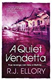 A Quiet Vendetta