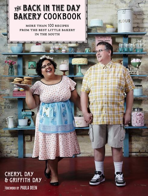Back in the Day Bakery Cookbook, The,Cheryl Day