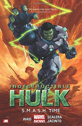 HULK INDESTRUCTIBLE S.M.A.S.H. SMASH TIME MARVEL WAID SCALERA 9780785188858