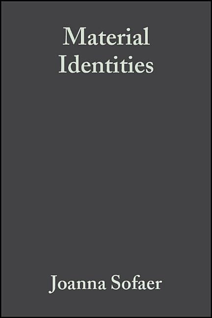 Material Identities by Joanna Sofaer - 9781405132350