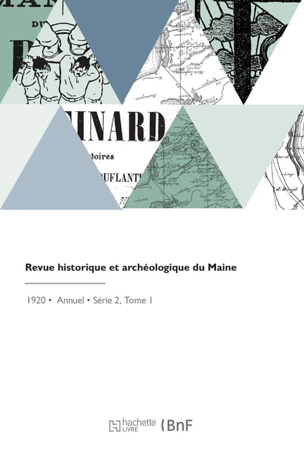 SOCIETE DU MAINE - Revue historique et archologique du Maine - New pa - X555z