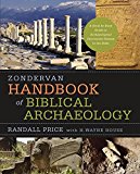 Zondervan Handbook of Biblical Archaeology by J. Randall Pric... -