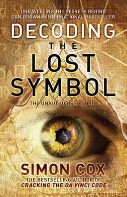 Decoding the Lost Symbol: Unravelling the Secrets Behind Dan Brown's... - Image 2
