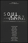 Soul, Body, and Survival – Essays on the Metaphysics of Human Persons Corcoran