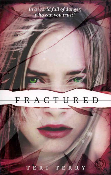 SLATED Trilogy: Fractured