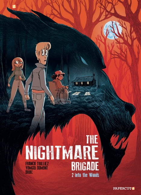 The Nightmare Brigade #2: Into the Woods. Thillez 9781545808955 Free Shipping**