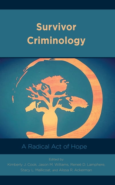 Survivor Criminology by Kimberly J. Cook, Jason  M. Williams,... - 9781538151693