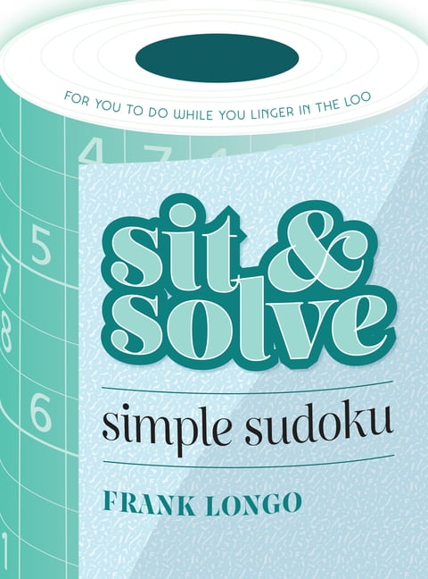 Sit and Solve Simple Sudoku (Sit and Solve Series). Longo 9781454946724 New**