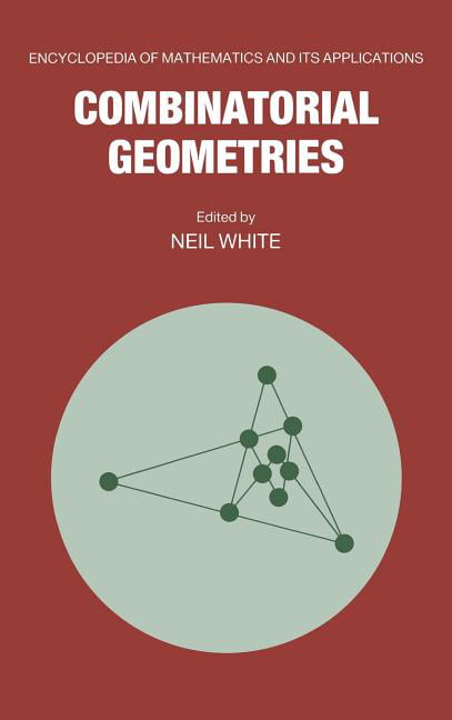 Combinatorial Geometries by Neil White - 9780521333399