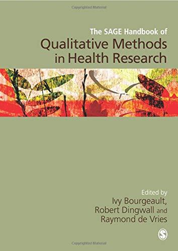 The SAGE Handbook of Qualitative Methods in Health Research b... - 9781446270431