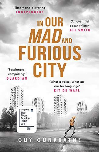 In Our Mad and Furious City