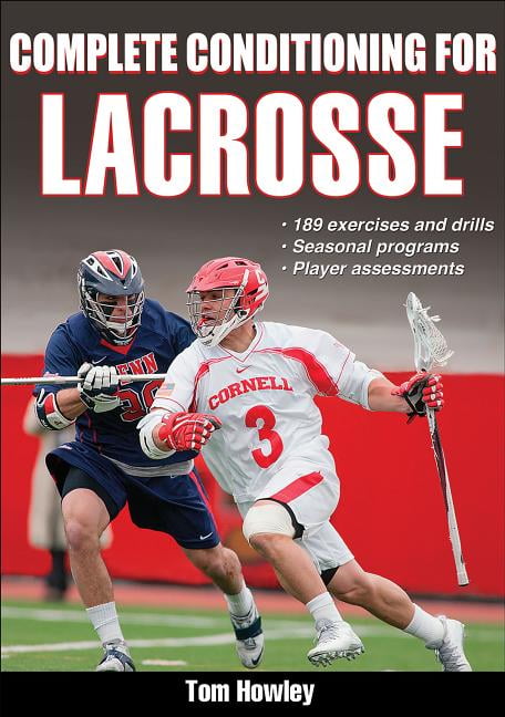 Complete Conditioning for Lacrosse - 9781450445146