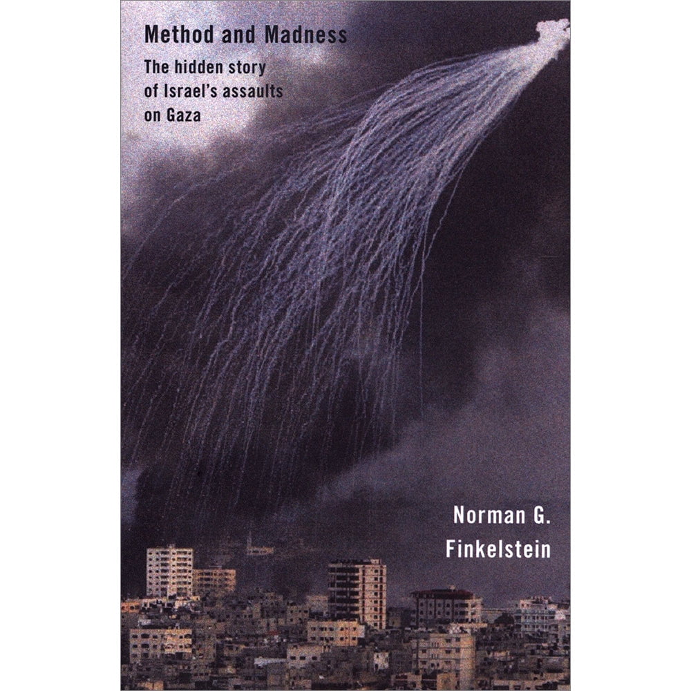 Method and Madness by Norman Finkelstein - 9781939293718