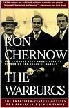 The Warburgs: The Twentieth-Century Odyssey of a Remarkable Jewish Family (Vinta