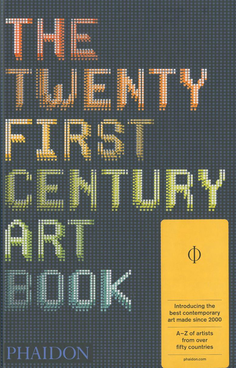 The Twenty First Century Art Book