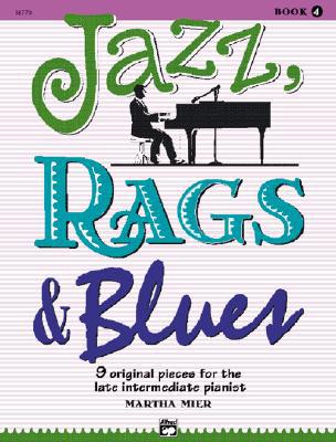 Jazz, Rags & Blues, Book 4 Piano Book & Online Audio By Martha Mier Blues; Jazz; - Image 3