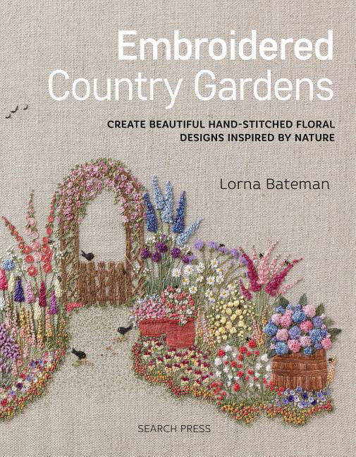 Embroidered Country Gardens