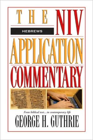 Hebrews by George H. Guthrie - 9780310493907