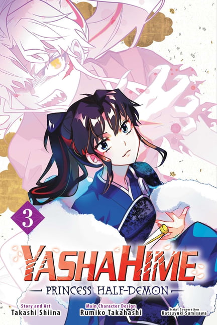 Yashahime: Princess Half-Demon, Vol. 3 Volume 3