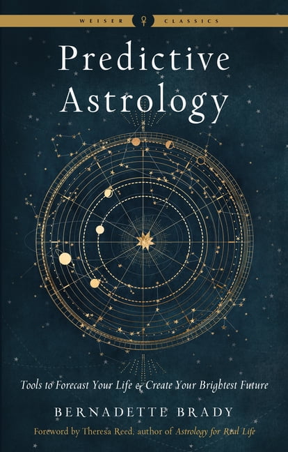 Predictive Astrology by Bernadette Brady, Theresa Reed - 9781578637676