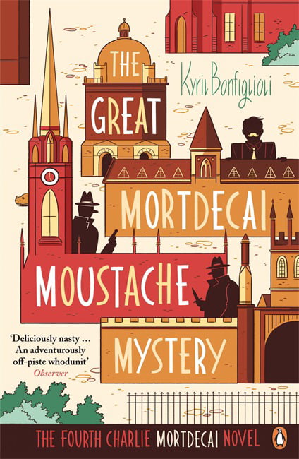 The Great Mortdecai Moustache Mystery: The Fourth Charlie Mortdecai Novel By Ky - Image 2