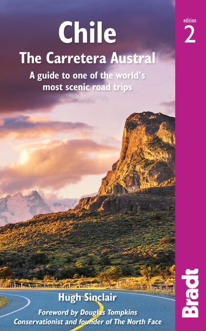 Chile: Carretera Austral by Hugh Sinclair - 9781784774752