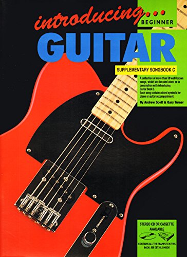 Introducing Guitar - Supplementary Songbook C Gary Turner_Andrew Scott Book and