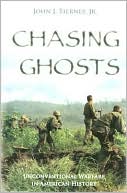 Chasing Ghosts Tierney Paperback John Wiley & Sons 9781597971560