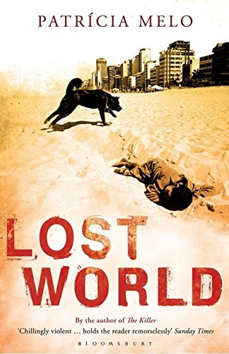 Lost World By Patricia Melo