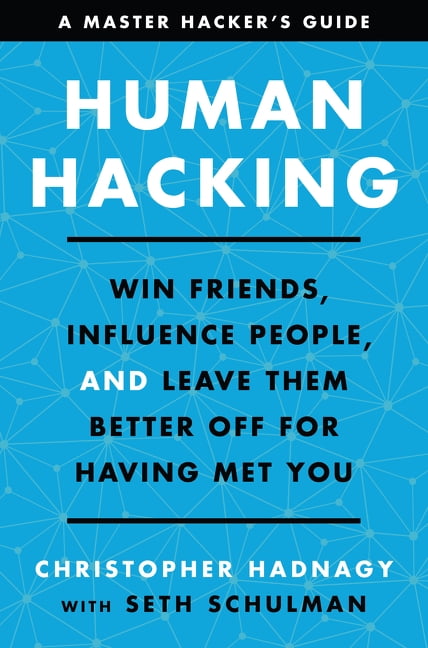 Human Hacking by Christopher Hadnagy, Seth Schulman - 9780063001787 - Image 7