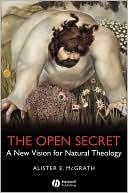 The Open Secret by Alister E. McGrath - 9781405126915