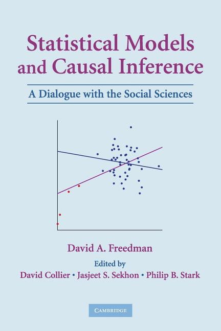 Statistical Models and Causal Inference by David A. Freedman,... - 9780521123907