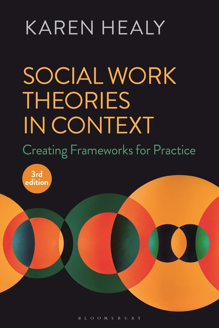 Social Work Theories in Context by Karen Healy - 9781350321571