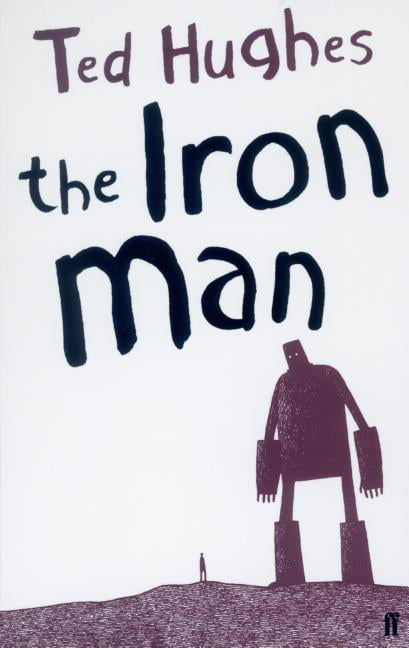 Ted Hughes: IRON MAN [2005] paperback
