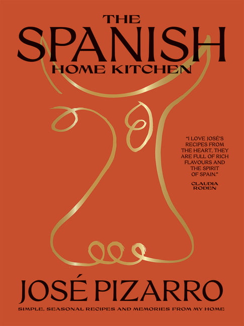 The Spanish Home Kitchen: Simple, Seasonal Reci. Pizarro** - Image 3