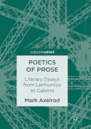 Poetics of Prose by Mark Axelrod -