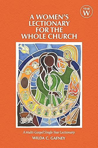 A Women's Lectionary for the Whole Church by Wilda C. Gafney (Paperback Book)