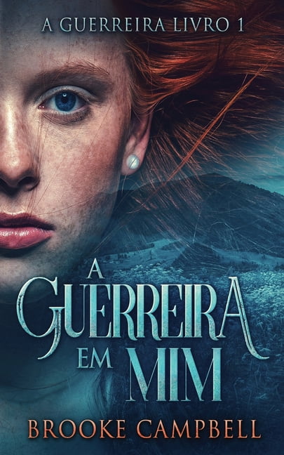 Campbell - A Guerreira Em Mim - New paperback or softback - 41 - X555z