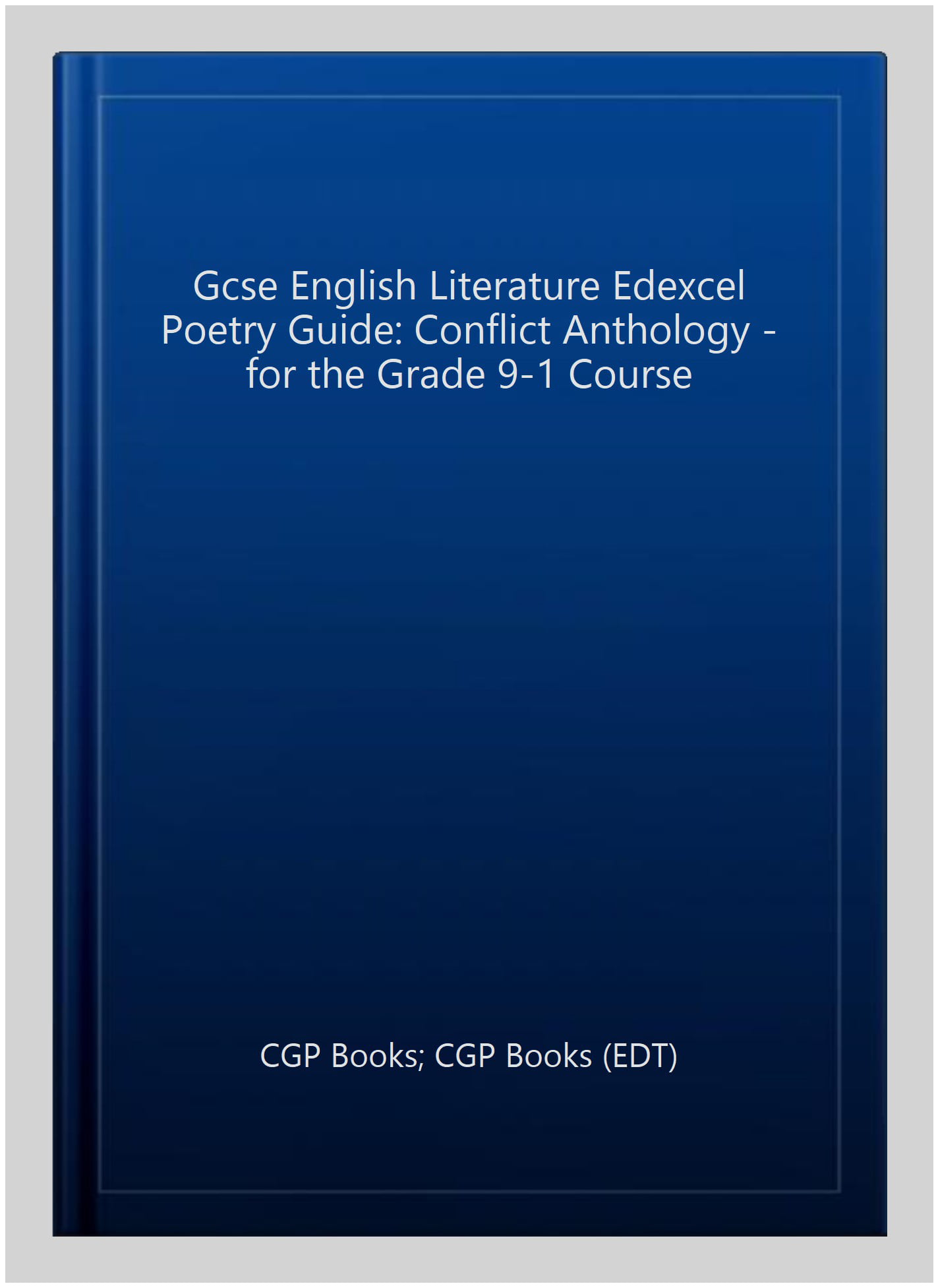 GCSE English Edexcel Poetry Guide - Conflict Anthology includes Online Edition, Audio & Quizzes