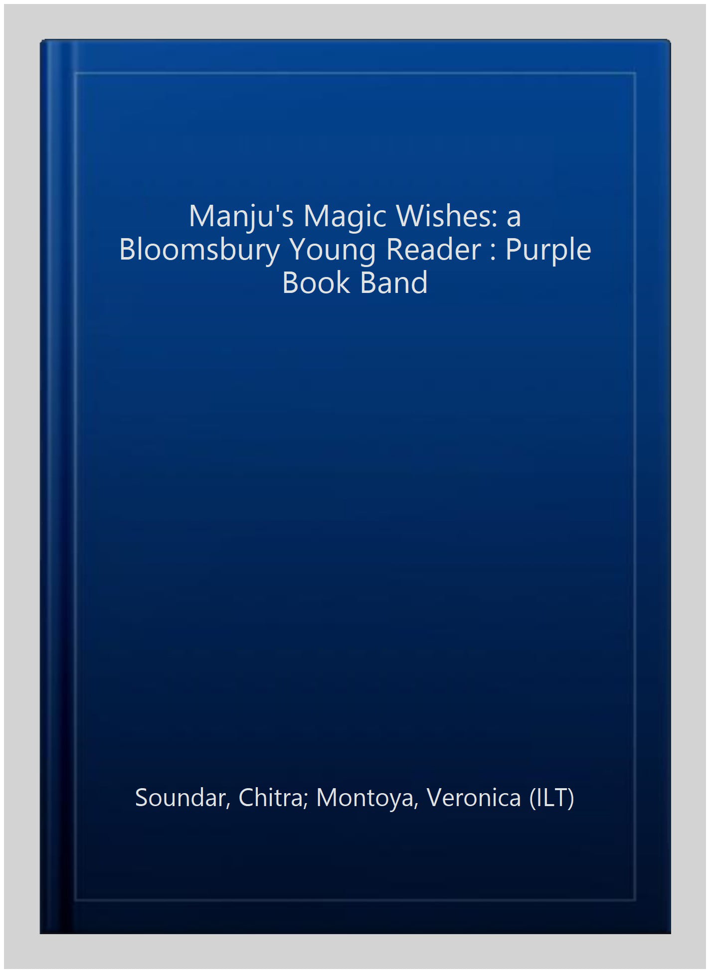 Manju's Magic Wishes: A Bloomsbury Young Reader