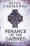 Penance of the Damned (Sister Fidelma Mysteries Book 27)