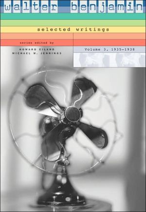 Walter Benjamin: Selected Writings